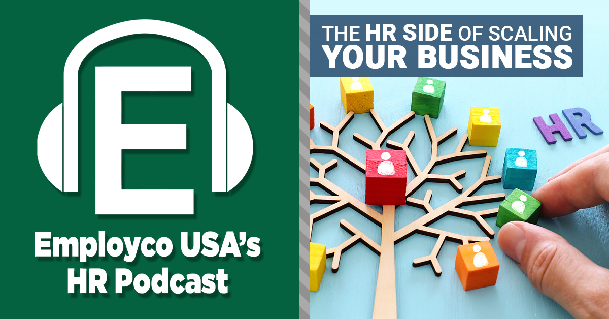 Podcast: The HR Side of Scaling Your Business