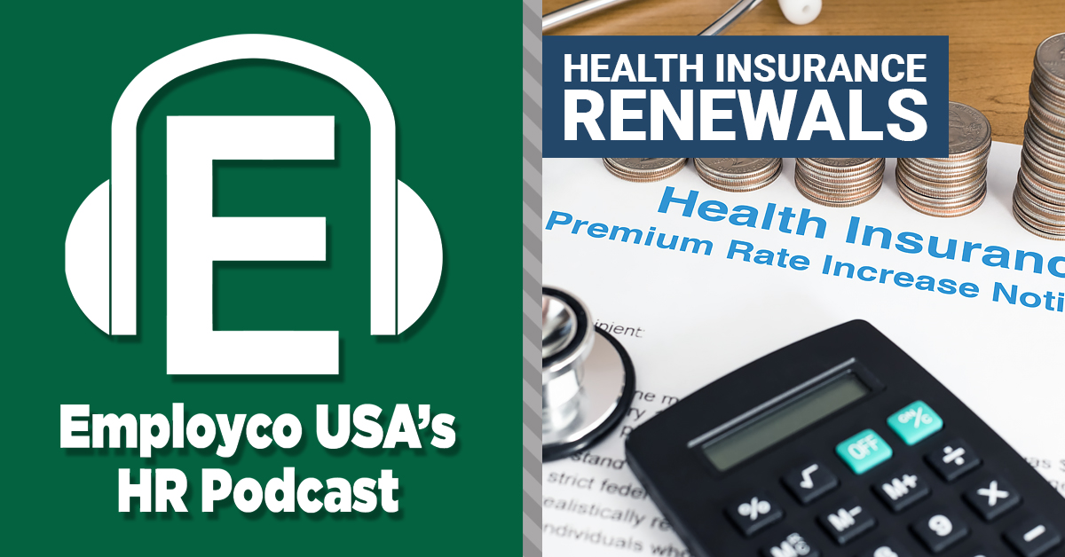 Podcast: Health Insurance Renewals