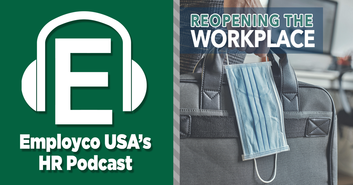 Podcast: Reopening the Workplace