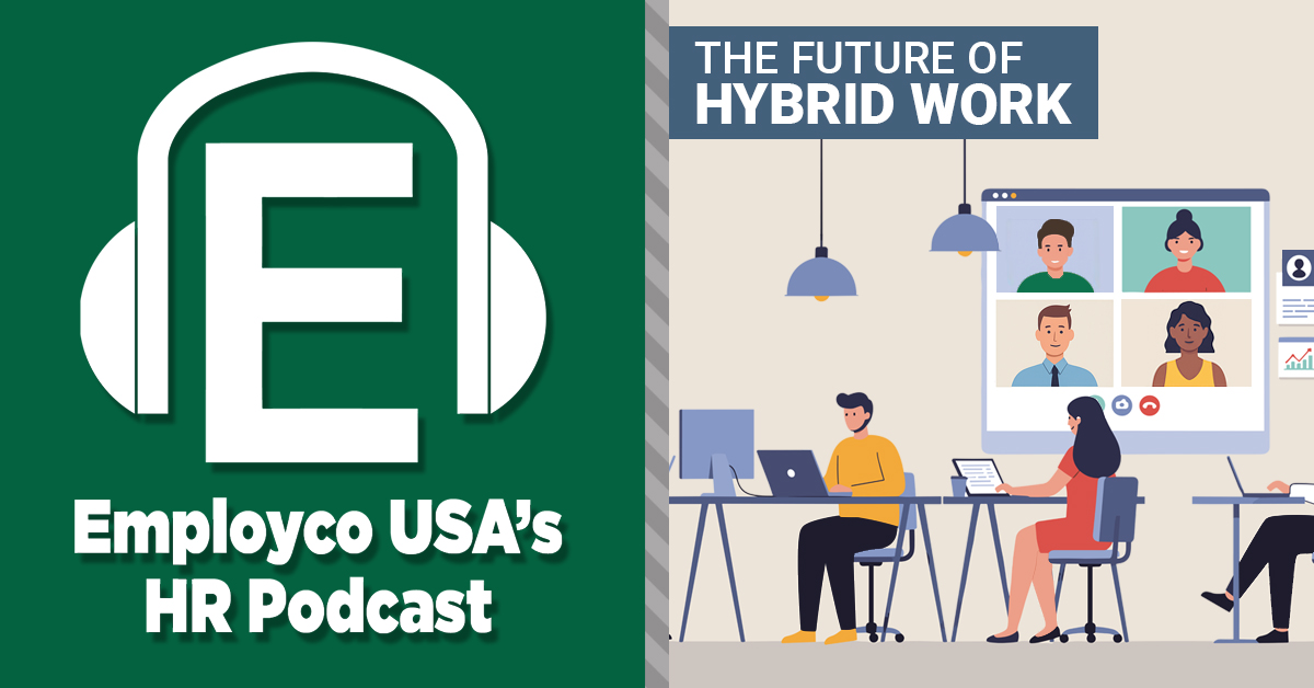 Podcast: The Future of Hybrid Work