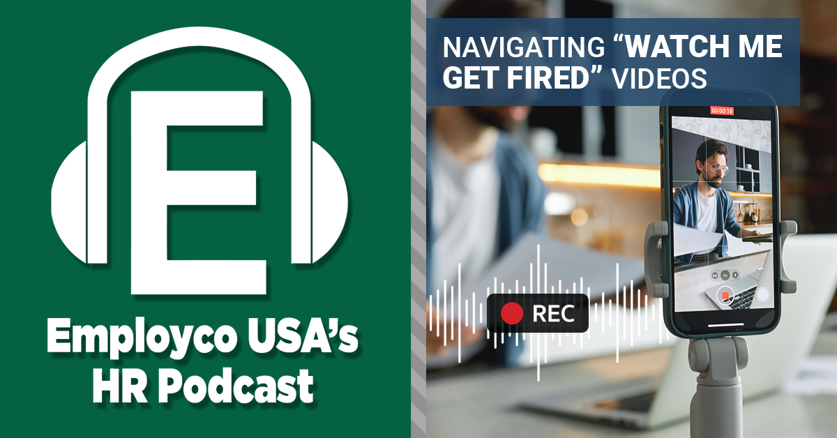 Podcast: Navigating “Watch Me Get Fired” Videos