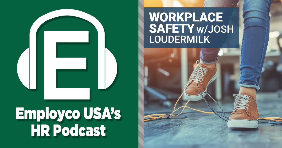 Podcast: Workplace Safety w/Josh Loudermilk