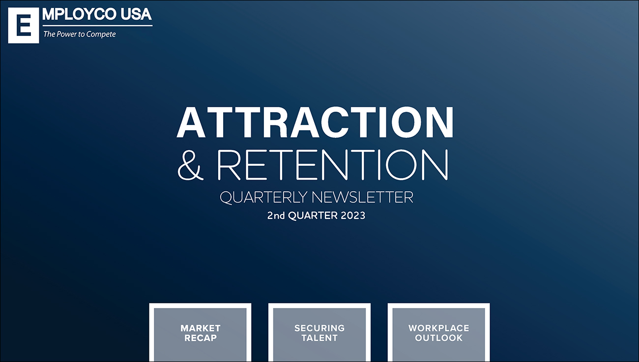 Attraction & Retention Quarterly Newsletter