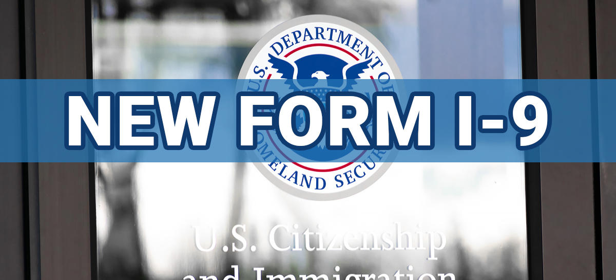 HR Newsletter: New Form I-9 and Updates
