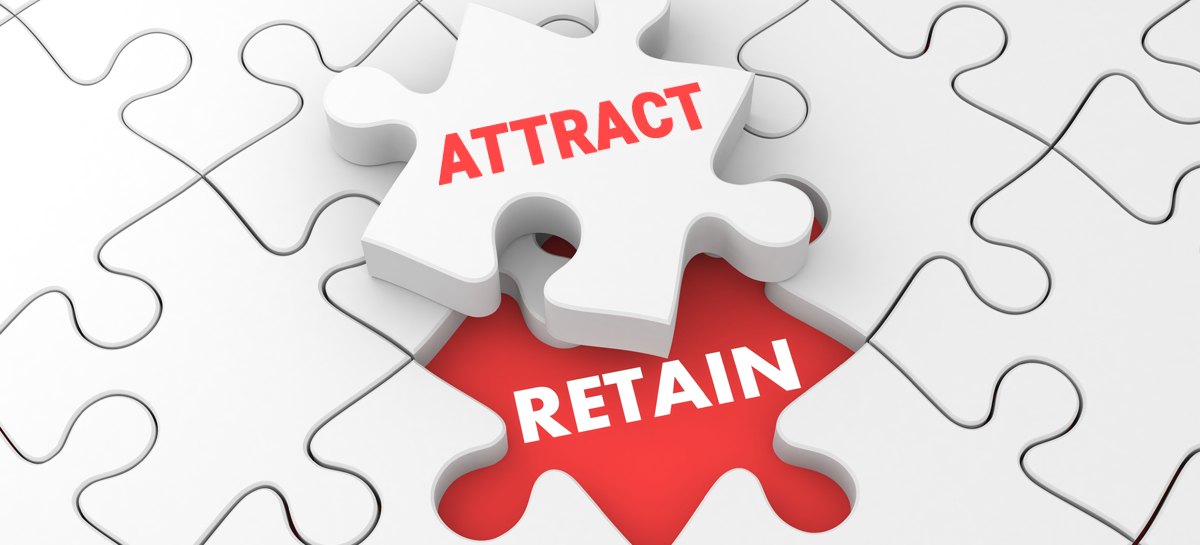 Attract and Retain