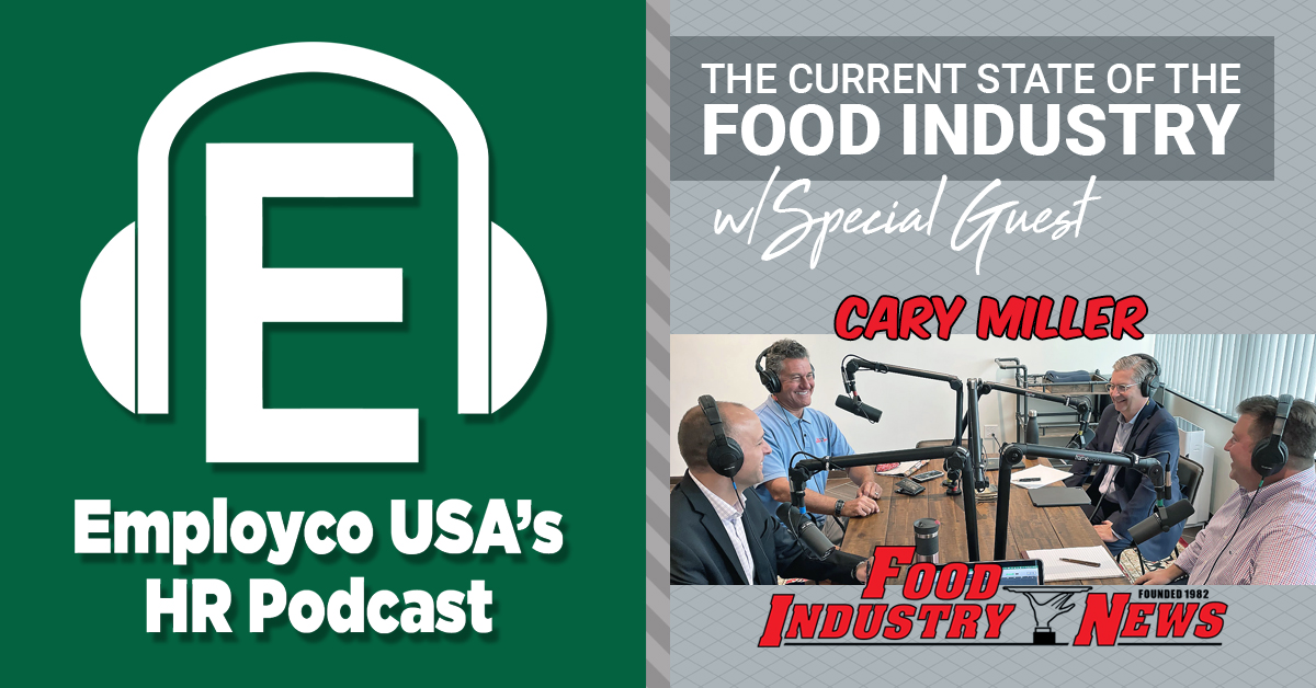 Podcast: The Current State of the Food Industry