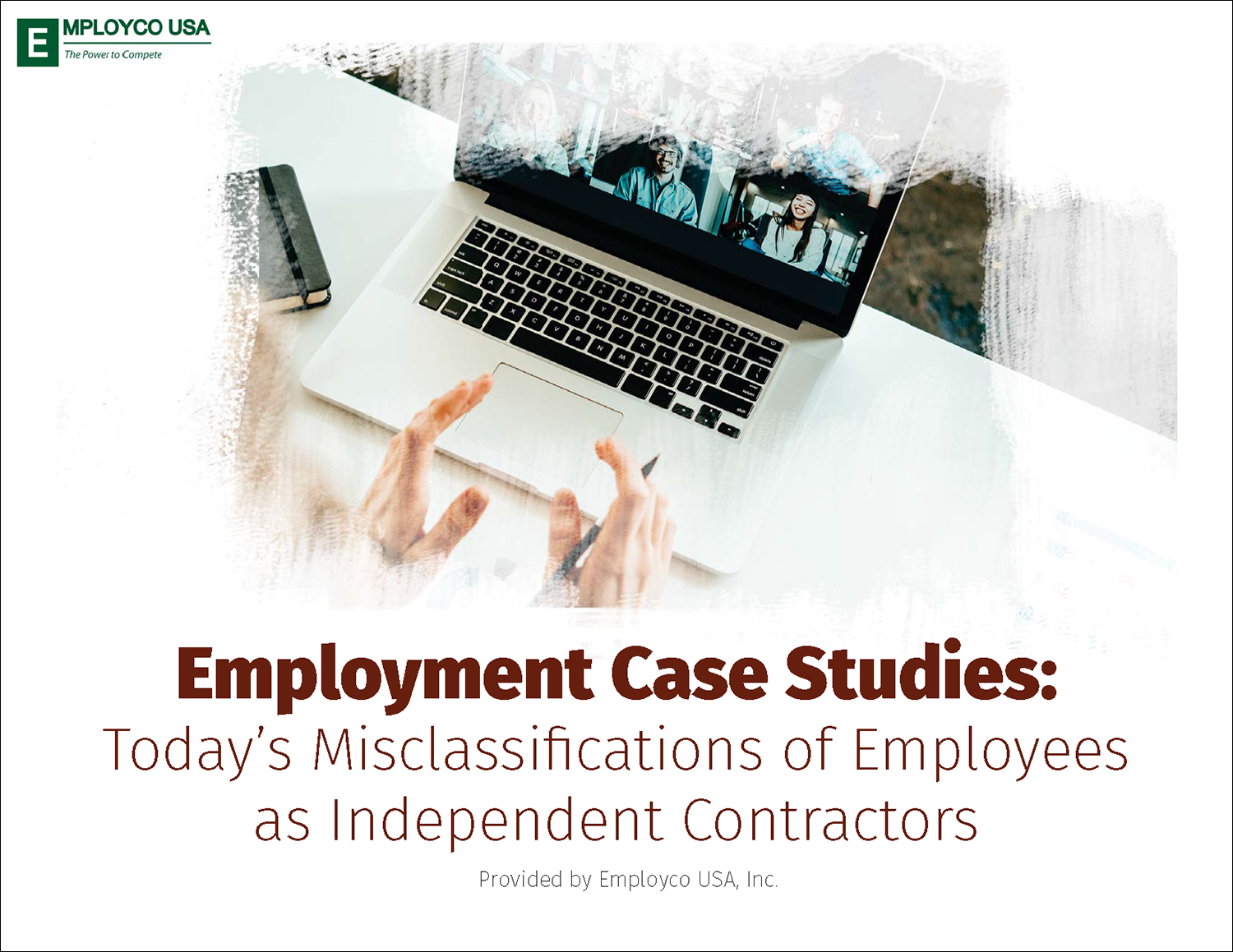 Today’s Misclassifications of Employees as Independent Contractors